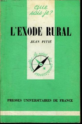 Que Sais-Je? N° 1747 L Exode Rural