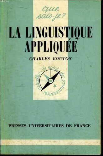 Que Sais-Je? N° 1755 La Linguistique Appliquée