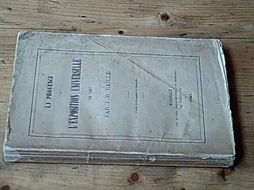 La Provence À L'exposition Universelle De 1867