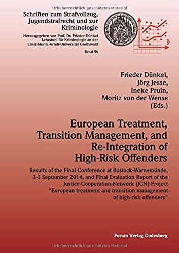 European Treatment, Transition Management And Re-Integration Of High-Risk Offenders