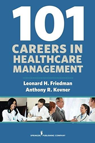 101 Careers In Healthcare Management