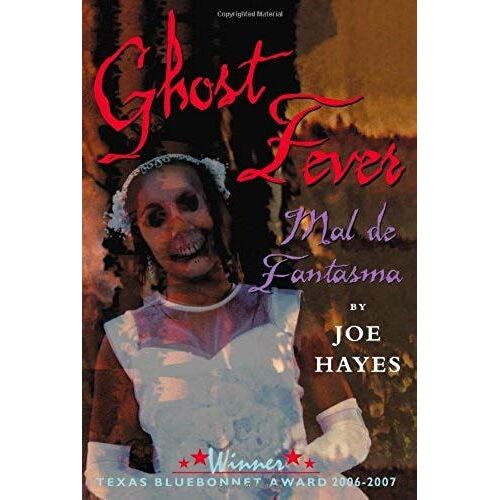 Ghost Fever/Mal De Fantasma (English And Spanish Edition)