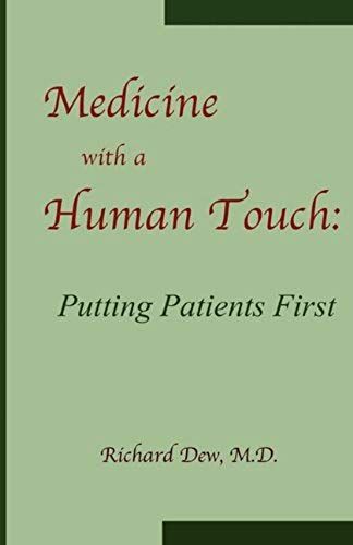 Medicine With A Human Touch
