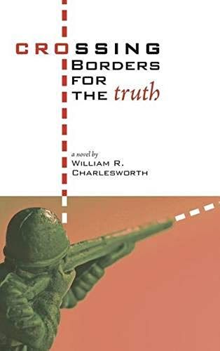 Crossing Borders For The Truth