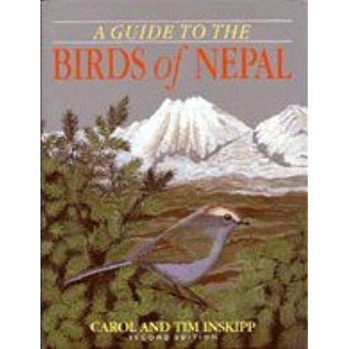 A Guide To The Birds Of Nepal. Second Edition