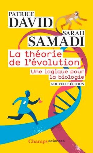 La Théorie De L'évolution. Une Logique Pour La Biologie