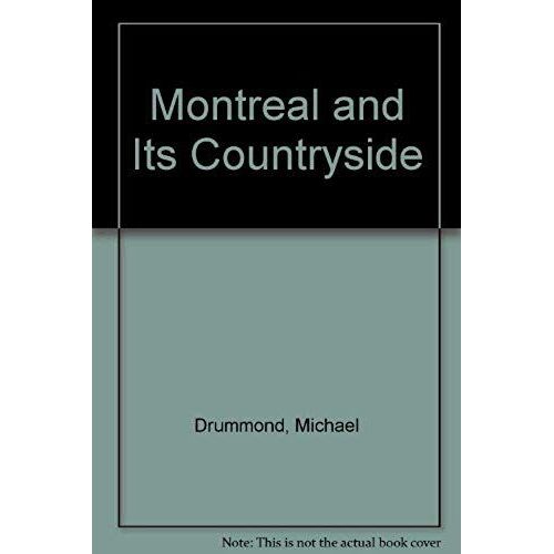 Montreal And Its Countryside