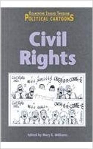 Civil Rights (Examining Issues Through Political Cartoons)