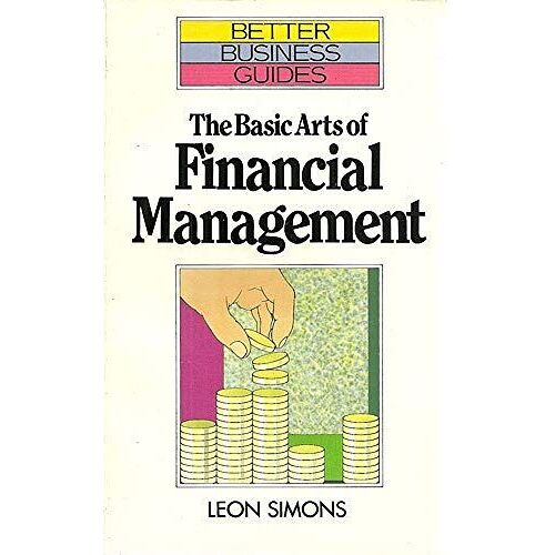 The Basic Arts Of Financial Management