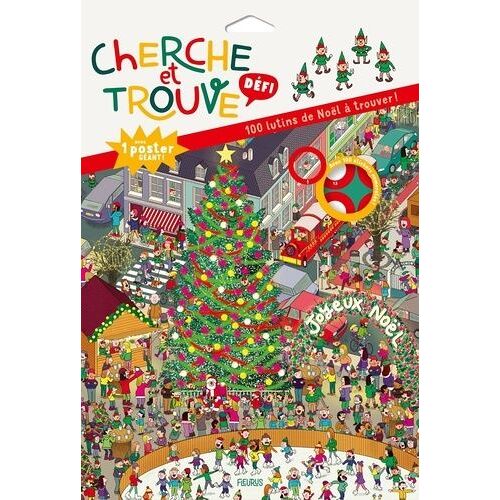 100 Lutins De Noël À Trouver ! - Avec 1 Poster Géant Et 100 Stickers Numérotés