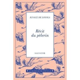 Récit Du Pèlerin