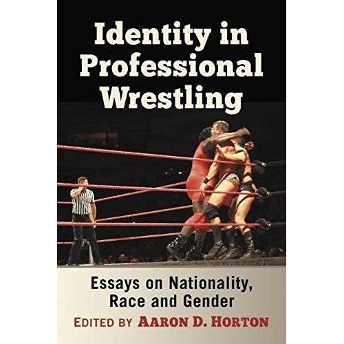 Identity In Professional Wrestling
