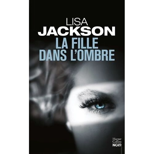 La Fille Dans L'ombre