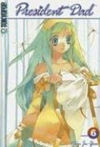 President Dad Volume 6