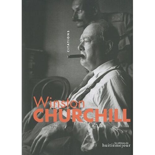 Winston Churchill - Citations