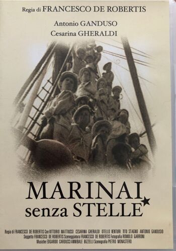 Marinai Senza Stelle - Francesco Robertis