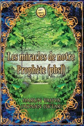 Les Miracles De Notre Prophète (Pbsl)
