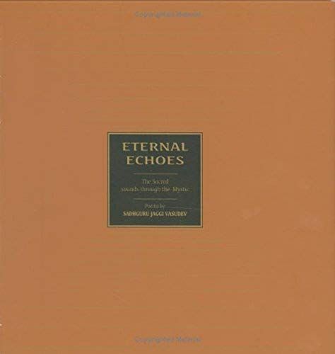 Eternal Echoes: The Sacred Sounds Through The Mystic