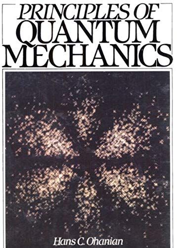 Principles Of Quantum Mechanics