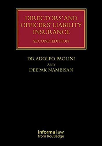 Directors' And Officers' Liability Insurance