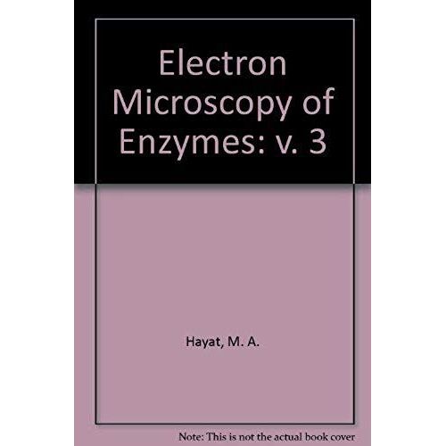 Electron Microscopy Of Enzymes: V. 3
