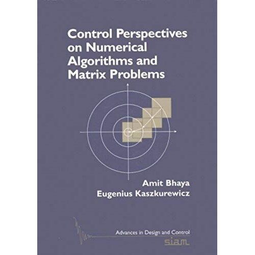 Control Perspectives On Numerical Algorithms And Matrix Problems