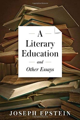 Literary Education And Other Essays