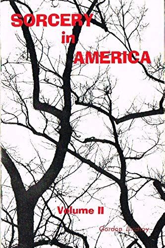 Sorcery In America Volume Ii: Astrology, Reincarnation, Fllying Saucer Men, Edgar Cayce, Psychics (Sorcery In America Series)
