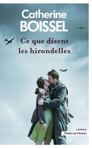 Ce Que Disent Les Hirondelles - Tome 3