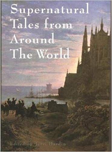 Supernatural Tales From Around The World