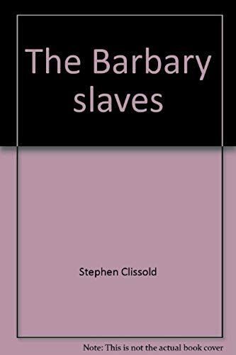 The Barbary Slaves