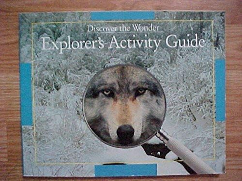 Scott Foresman Discover The Wonder Explorer's Activity Guide Gr 6 (Scott Foresman Science)