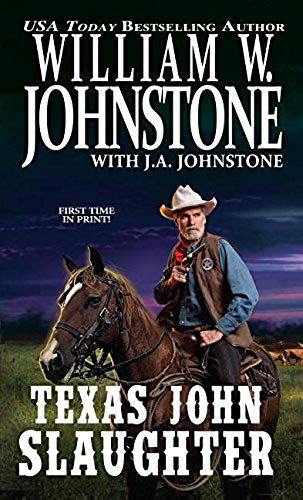 Texas John Slaughter # 1