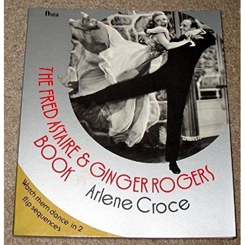 The Fred Astaire & Ginger Rogers Book