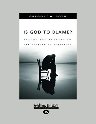 Is God To Blame?: Moving Beyond Pat Answers To The Problem Of Suffering (Large Print 16pt)