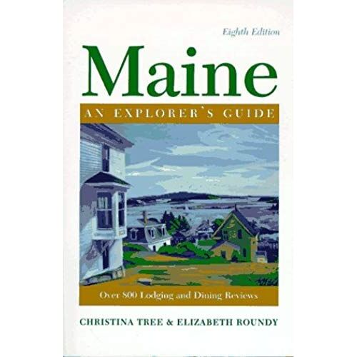Maine - An Explorer's Guide: An Explorer's Guide (8th Ed)