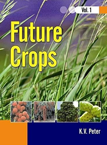 Future Crops: 1