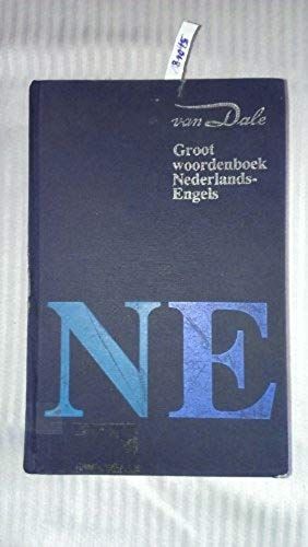 Van Dale Groot Woordenboek Nederlands-Engels (Van Dale Dictionaries) (Dutch And English Edition)