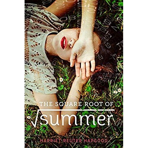 The Square Root Of Summer