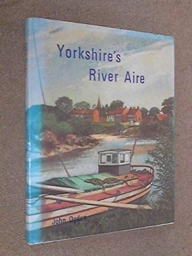 Yorkshire's River Aire
