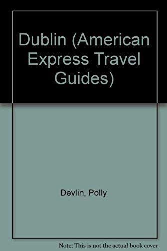 Dublin (American Express Travel Guides)