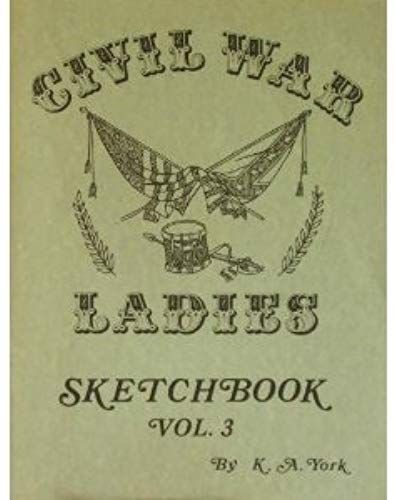 Civil War Ladies Sketchbook (Volume 3)