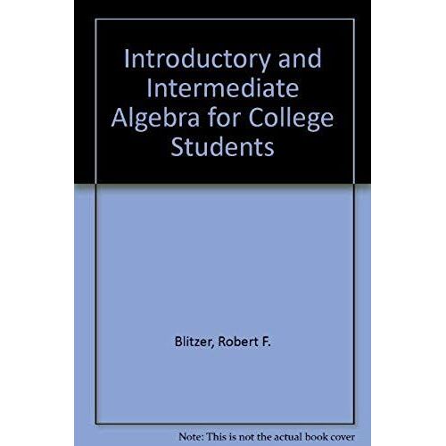 Introductory & Intermediate Algebra For College Students Plus Mymathlab Student Access Kit