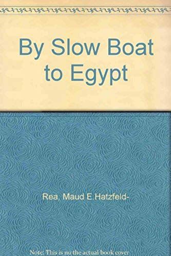 By Slow Boat To Egypt