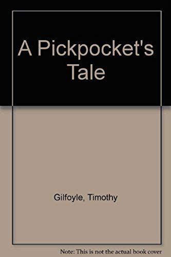 A Pickpocket's Tale