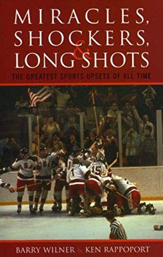 Miracles, Shockers, & Long Shots