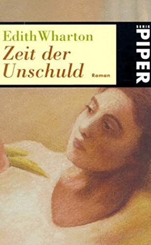 Zeit Der Unschuld. Roman.