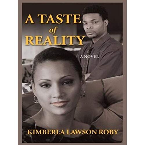 A Taste Of Reality
