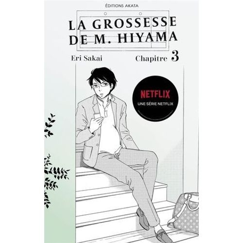 La Grossesse De M. Hiyama - Le Manga À L'origine De La Série Netflix - Chapitre 3