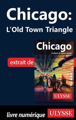 Chicago : L'old Town Triangle